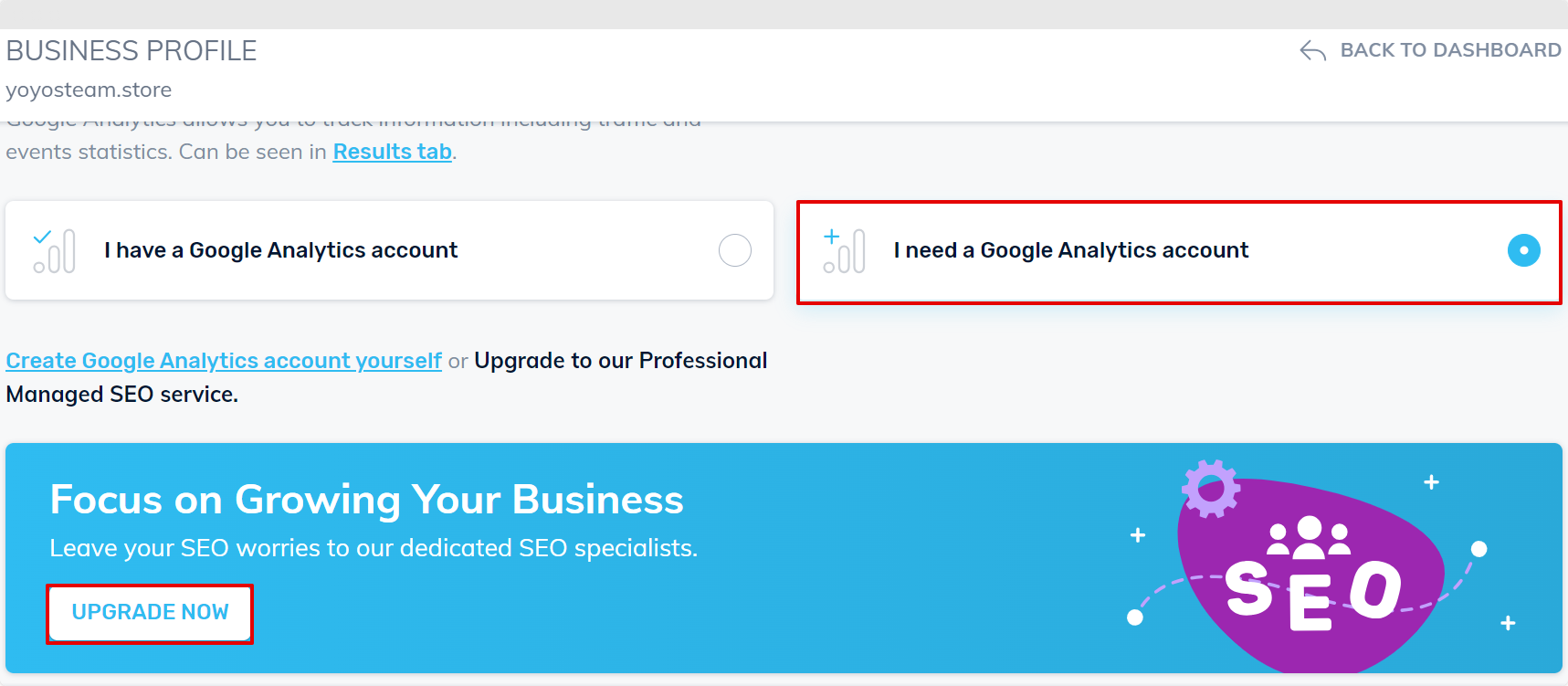 I Need Google Analytics Account Option